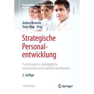 预订 Strategische Personalentwicklung: Psychologische, pädagogische und betriebswirtschaftliche Kernthemen: 97836626596