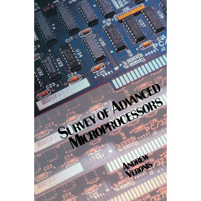 预订 Survey of Advanced Microprocessor Architectures: 9780442001209