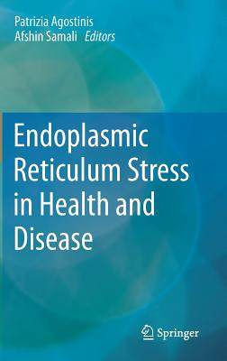 【预订】Endoplasmic Reticulum Stress in Health and Disease