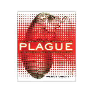 [预订]Plague: The Mysterious Past and Terrifying Future of the World’s Most Dangerous Disease 9781451695854