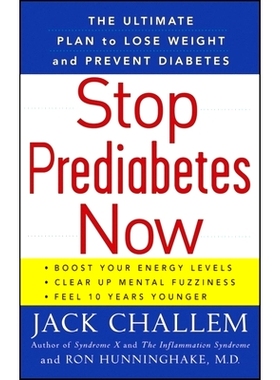 预订 S* Prediabetes Now: The Ultimate Plan to Lose Weight and Prevent Diabetes: 9781630268756