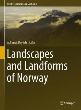 【预订】Landscapes and Landforms of Norway