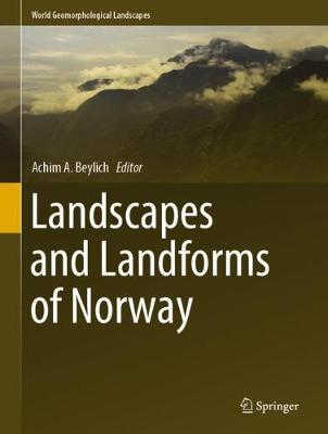 【预订】Landscapes and Landforms of Norway