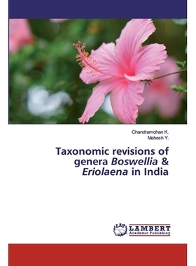 预订 Taxonomic revisions of genera Boswellia & Eriolaena in India: 9786202526326