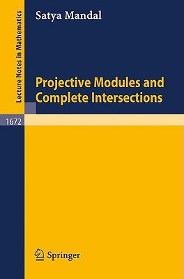 【预订】Projective Modules and Complete Intersections