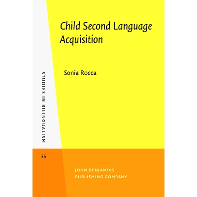 预订 Child Second Language Acquisition: A Bi-Directional Study of English and Italian Tense-Aspect Morphology 儿童*语言