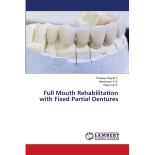 预订 Full Mouth Rehabilitation with Fixed Partial Dentures: 9786203840308