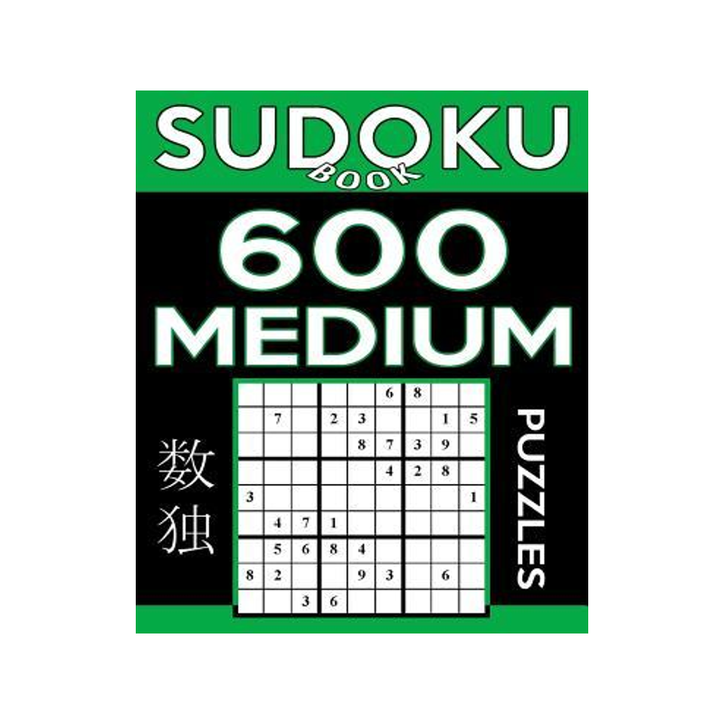 [预订]Sudoku Book 600 Medium Puzzles: Sudoku Puzzle Book With Only One Level of Difficulty 9781544982113