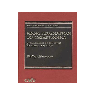 [预订]From Stagnation to Catastroika 9780275942557