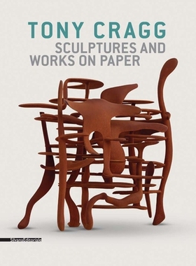 预订 Tony Cragg: Sculptures and Works on Paper: 9788836637997