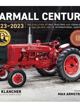 预订 Farmall Century: 1923-2023: The Evolution of Red Tractors and Crawlers in the Golden Age of International Harvester