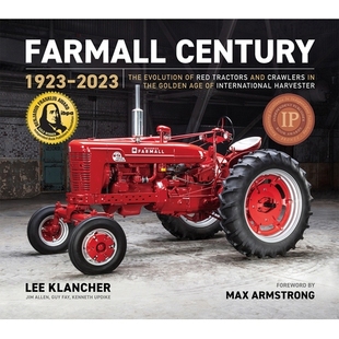 预订 Farmall Century: 1923-2023: The Evolution of Red Tractors and Crawlers in the Golden Age of International Harvester