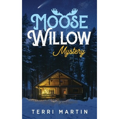 预订 Moose Willow Mystery: A Yooper Romance 9781615996902