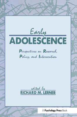 【预订】Early Adolescence: Perspectives on Research, Policy, and Intervention