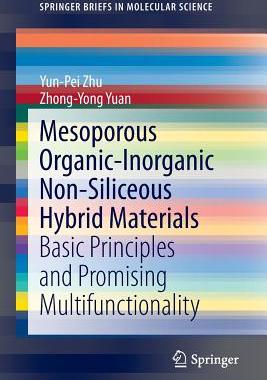 预订 Mesoporous Organic-Inorganic Non-Siliceous Hybrid Materials