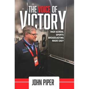 预订 The Voice of Victory: High School Sports Broadcasting Made Easy: 9798333072382