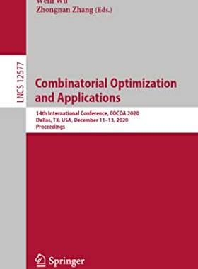 【预订】Combinatorial Optimization and Applications