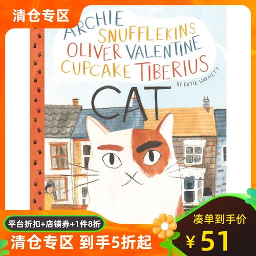 英文原版 一只有很多名字的猫 Katie Harnett插画绘本 精装 Archie Snufflekins Oliver Valentine Cupcake Tiberius Cat