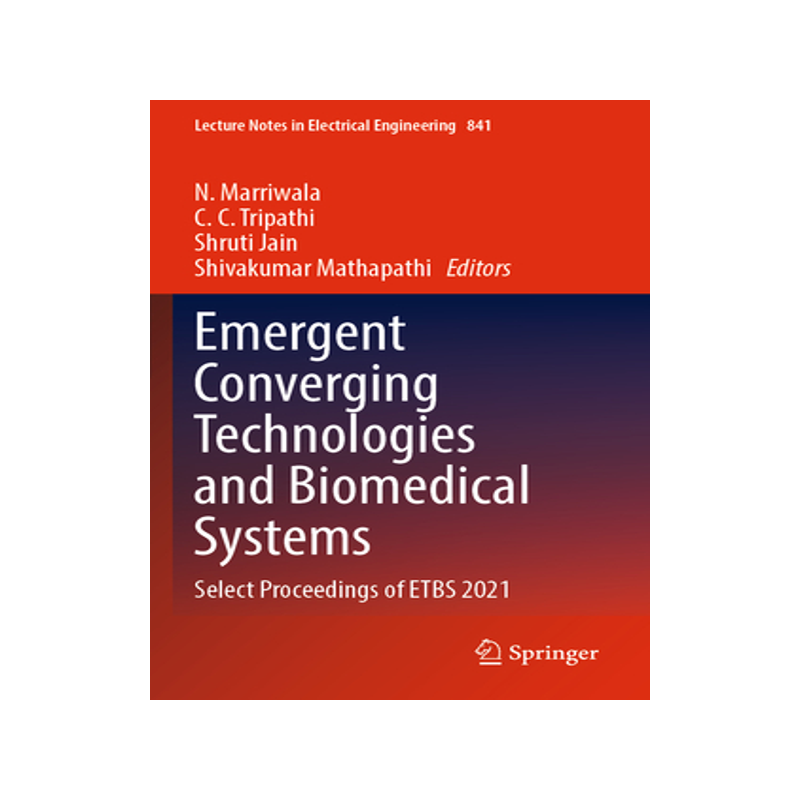 [预订]Emergent Converging Technologies and Biomedical Systems