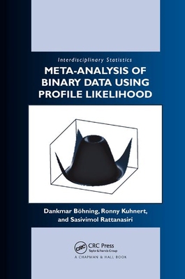 【预订】Meta-analysis of Binary Data Using Profile Likelihood