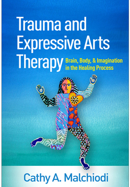 【预订】Trauma and Expressive Arts Therapy
