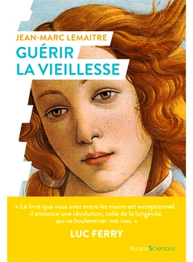 预订 Guérir la vieillesse 治愈老年: 9782379315701