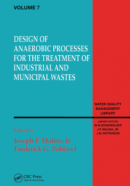 【预订】Design of Anaerobic Processes for Treatment of Industrial and Muncipal Waste, Volume VII