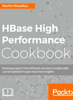 预订 HBase High Performance Cookbook HBase性能高手册: 9781783983063