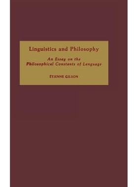 预订 Linguistics and Philosophy: An Essay on the Philosophical Constants of Language: 9780268012847