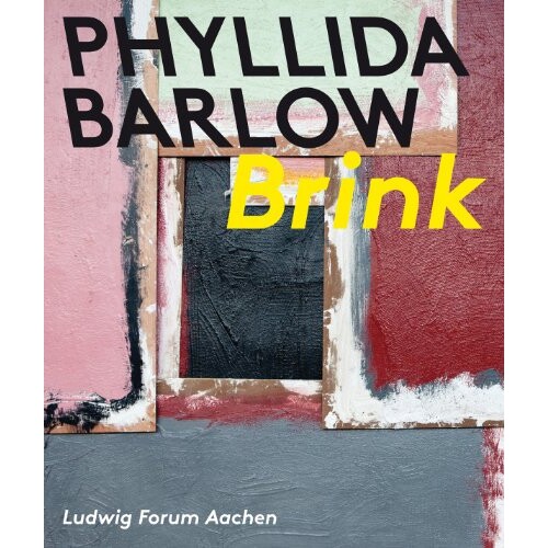 预订 Phyllida Barlow: Brink 费里达·巴洛：边缘 双语版: 9783863352721