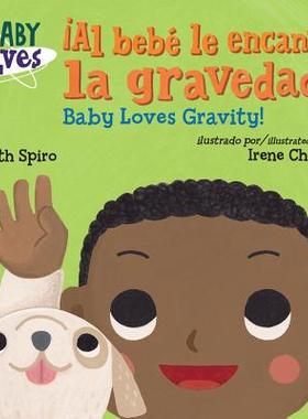 【预订】!Al bebe le encanta la gravedad! / Baby Loves Gravity!