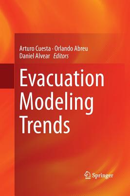 【预订】Evacuation Modeling Trends