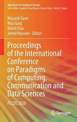 【预订】Proceedings of the International Conference on Paradigms of Computing, Communication and Data Sciences