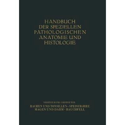 预订 Rachen und Tonsillen; Speiseröhre; Magen und Darm; Bauchfell: 9783709152881