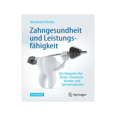 预订 Zahngesundheit und Leistungsfähigkeit