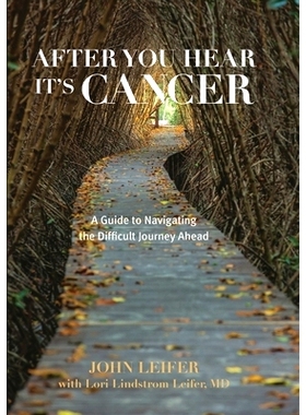 预订 After You Hear It’s Cancer: A Guide to Navigating the Difficult Journey Ahead: 9781442246256