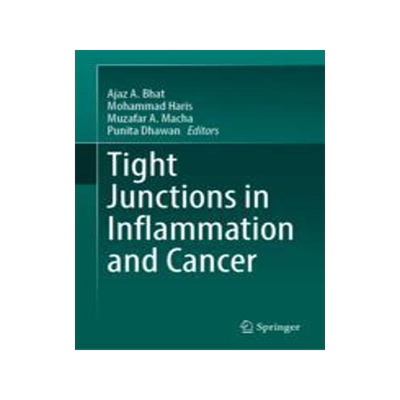 [预订]Tight Junctions in Inflammation and Cancer 9789819924141