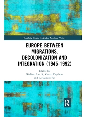 预订 Europe between Migrations, Decolonization and Integration (1945-1992) 迁移、非殖民化与一体化之间的欧洲 1945-1992: 9