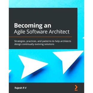 Agile Software Architect 9781800563841 预订 成为敏捷软件架构师 Becoming