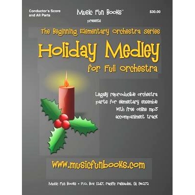 预订 Holiday Medley: Legally reproducible orchestra parts for elementary ensemble with free online mp3 accompaniment tra