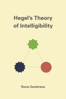 【预订】Hegel’s Theory of Intelligibility