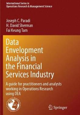 【预订】Data Envelopment Analysis in the Financial Services Industry