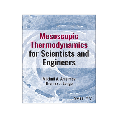 预订 Mesoscopic Thermodynamics For Scientists And Engineers