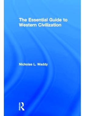 预订 The Essential Guide to Western Civilization 西方文明的基本指南: 9781138710306