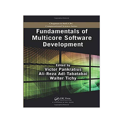【预售】Fundamentals of Multicore Software Development