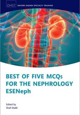 [预订]Best of Five MCQs for the European Specialty Examination in Nephrology 9780192844163
