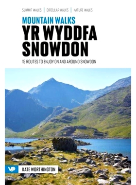 预订 Mountain Walks Yr Wyddfa/Snowdon: 15 routes to enjoy on and around Snowdon: 15 routes to enjoy on and around Snowdo