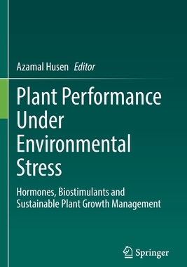 【预订】Plant Performance Under Environmental Stress: Hormones, Biostimulant 9783030785239