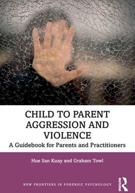 【预订】Aggression and Violence Within the Family by Adolescent Perpetrators