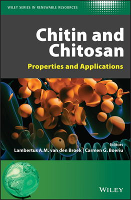 【预订】Chitin and Chitosan - Properties and Applications